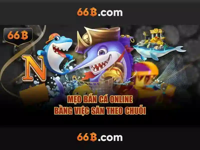 Mẹo chơi bắn cá 3 cây dễ ăn tiền nhà cái